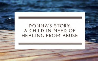 Donna’s Story: A Child in Need of Healing